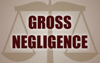 What Is Gross Negligence?