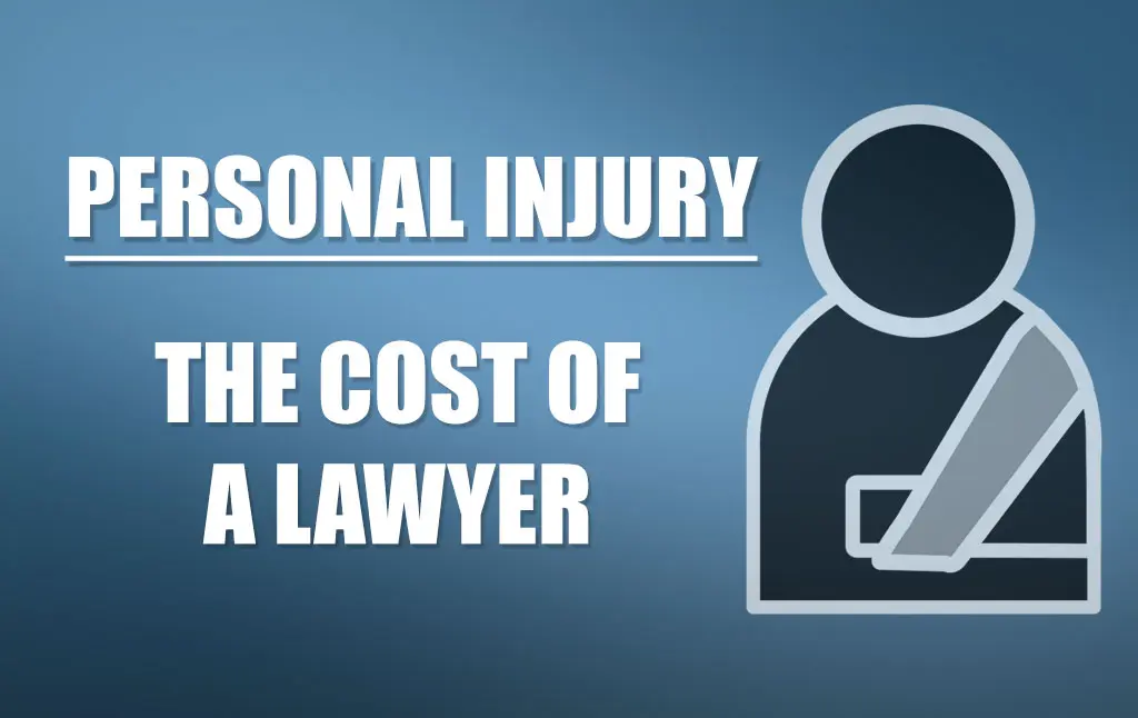 Personal Injury Lawyer Cost