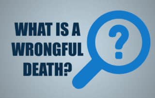 What is a Wrongful Death?
