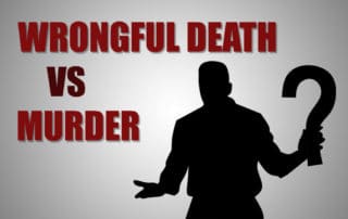 The Difference Between Murder and Wrongful Death